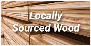 Locally Sourced Wood